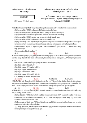 Kì thi chọn học sinh giỏi cấp tỉnh năm học 2014  2015 môn sinh học